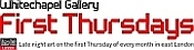 Whitechapel Gallery First Thursdays - Espacio Gallery