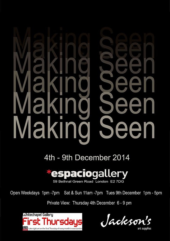 Making Seen - Espacio Gallery