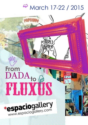 From Dada to Fluxus - Espacio Gallery