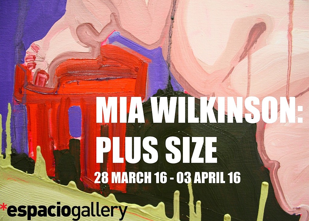 Mia Wilkinson, Plus Size, Espacio Gallery